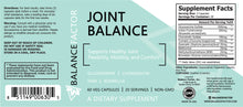 Load image into Gallery viewer, Balance Factor Joint Balance - Glucosamine with Chondroitin - Balance Factor