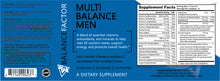 Load image into Gallery viewer, Multi Balance Men  Multivitamin